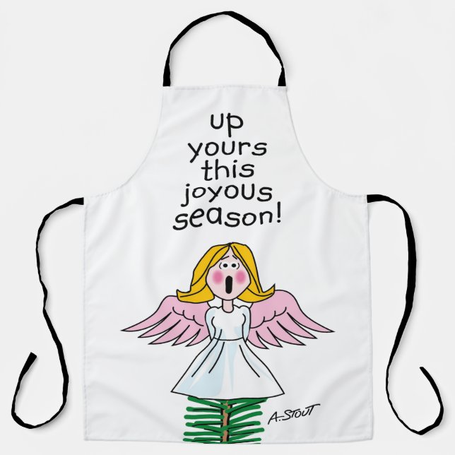 Up Yours This Joyous Season! - Apron (Front)