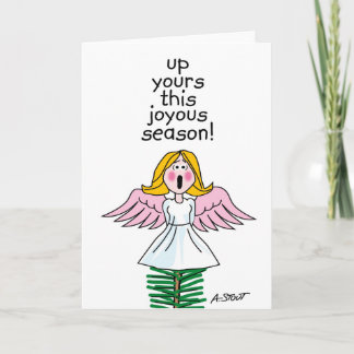 Up Yours This Joyous Season! - Holiday Card