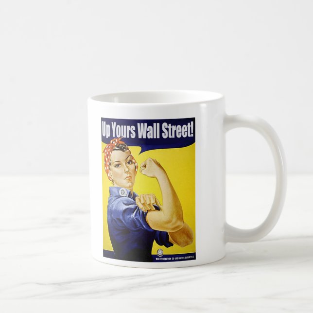 Up Yours Wall Street Coffee Mug (Right)