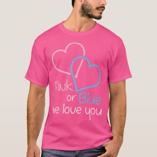 Upcoming Gender Reveal Pregnancy Party Pink or Blu T-Shirt