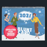 UPDATED for 2025! Bluntcard 2021 Calendar<br><div class="desc">UPDATED for 2025! The best way to rid 2020 a deserved farewell is to welcome a new year with a laugh! A great gift for someone who could use a lift of spirit.</div>