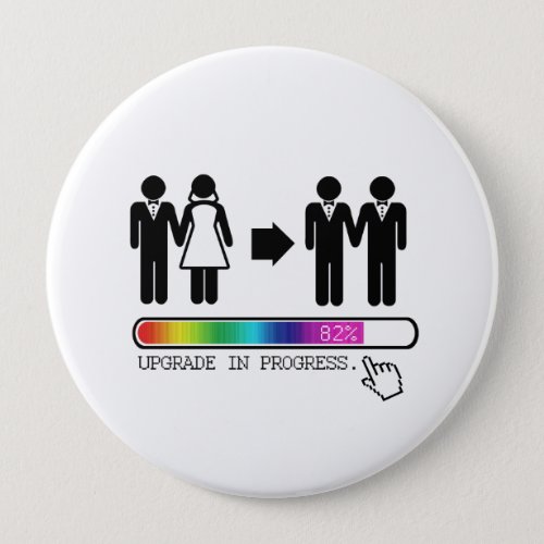 UPGRADE TO GAY BUTTON