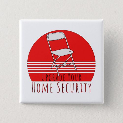 Upgrade Your Home Security Button