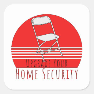 Upgrade Your Home Security Square Sticker