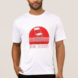 Upgrade Your Home Security T-Shirt