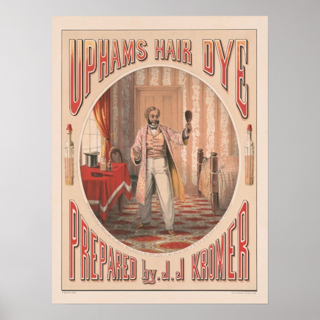 Uphams Hair Dye, Circa 1864 Poster (Front)