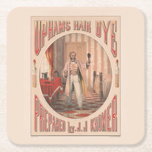 Uphams Hair Dye Circa 1864 Square Paper Coaster
