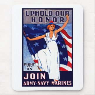 Uphold Our Honor Mouse Pad