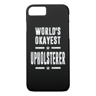 Upholsterer Job Title Gift iPhone 8/7 Case