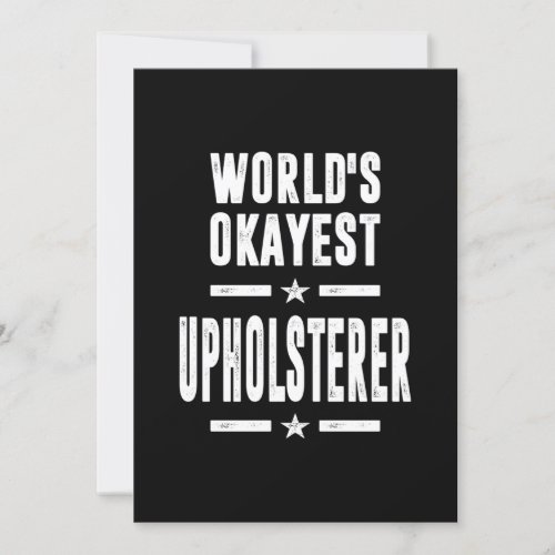 Upholsterer Job Title Gift Invitation