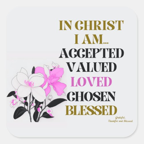 Uplifting Encouraging Bible Scripture Honey Suckle Square Sticker