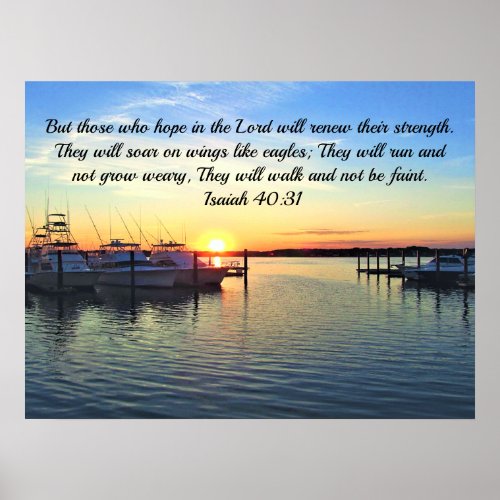 Uplifting Isaiah 4031 verse Sunset over the lake Poster