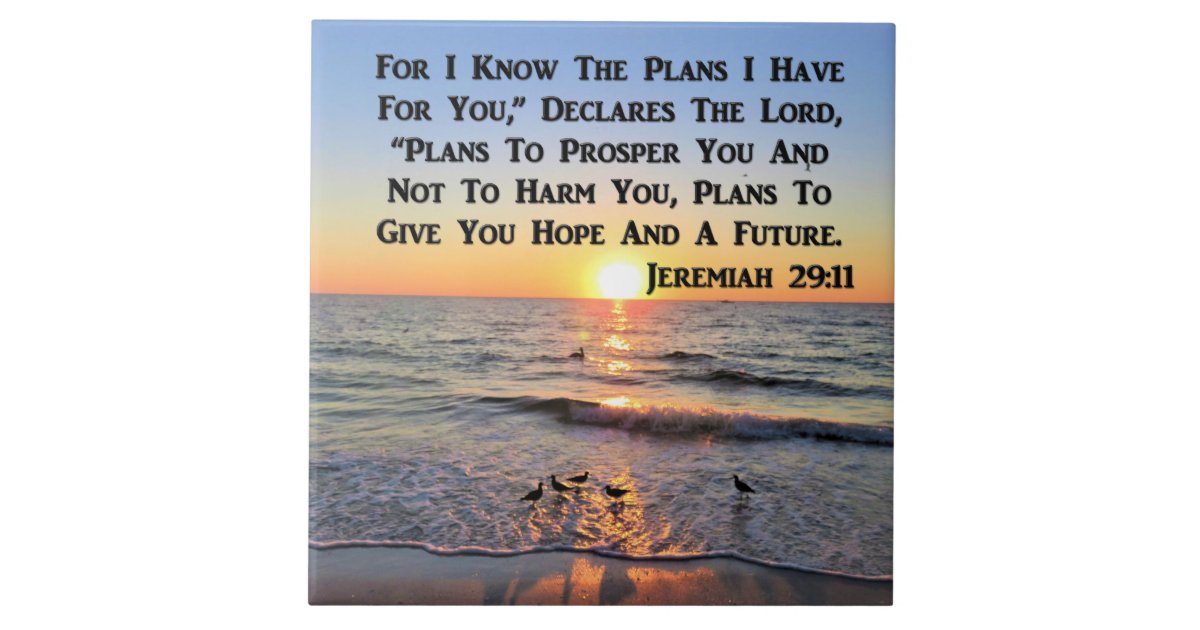 UPLIFTING JEREMIAH 29:11 SUNRISE CERAMIC TILE | Zazzle