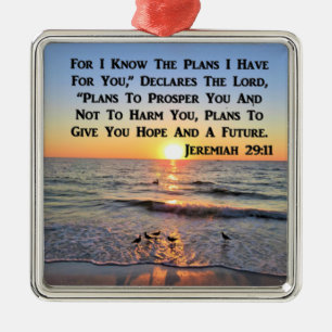 UPLIFTING JEREMIAH 29:11 SUNRISE METAL ORNAMENT