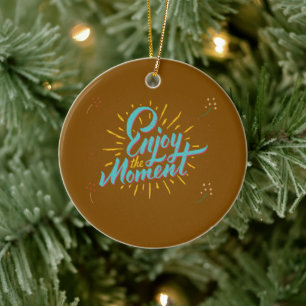 Uplifting Messages for a Positive Vibe Ceramic Ornament