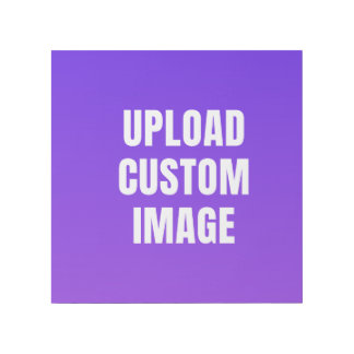 Upload Custom Image - Add Your Own To Print On A