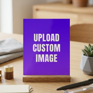 Upload Custom Image - Add Your Own To Print On A Acrylic Sign