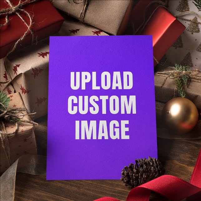 Upload Custom Image - Add Your Own To Print On A Holiday Card (Creator Uploaded)