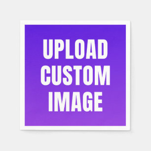 Upload Custom Image - Add Your Own To Print On A Napkins