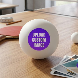 Upload Custom Image - Add Your Own To Print On A Ping Pong Ball