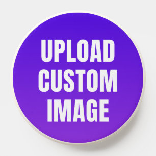 Upload Custom Image - Add Your Own To Print On A PopSocket