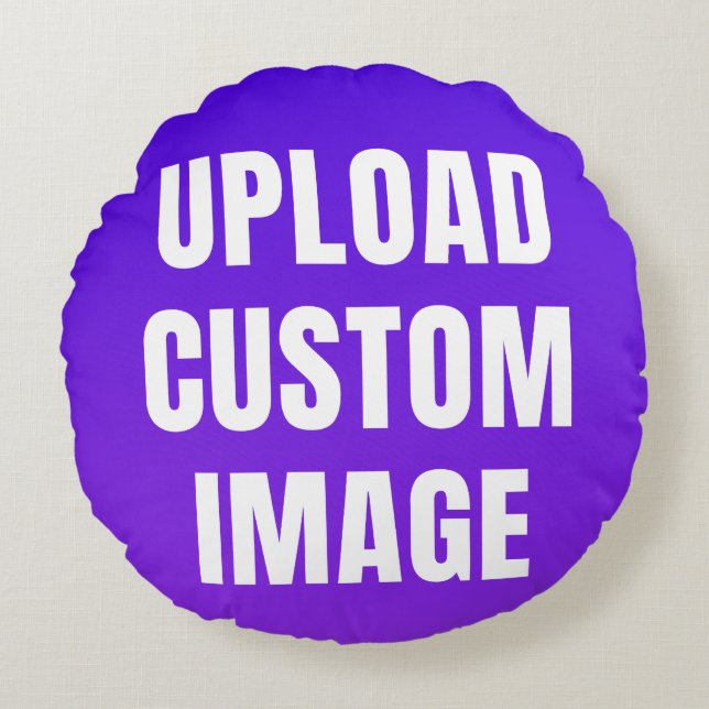 Upload Custom Image - Add Your Own To Print On A Round Pillow (Front)