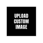 Upload Custom Image - Add Your Own To Print On A