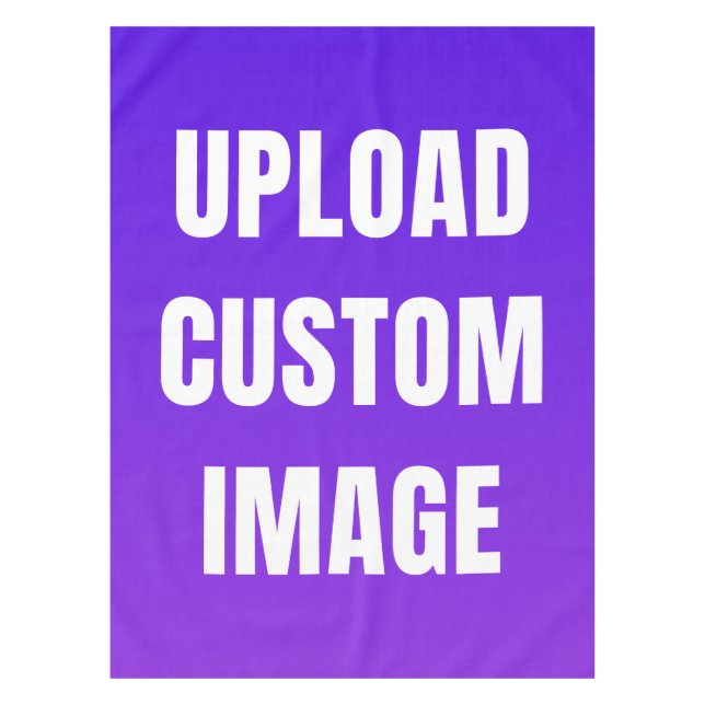 Upload Custom Image - Add Your Own To Print On A Tablecloth (Front)