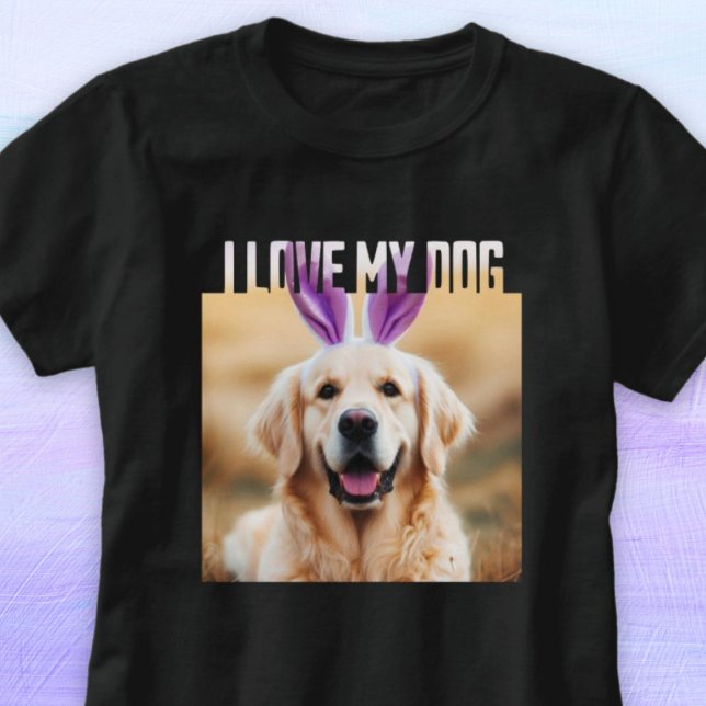 Upload Custom Pet Photo I Love My Dog T-Shirt (Upload Custom Pet Photo I Love My Dog T-Shirt)