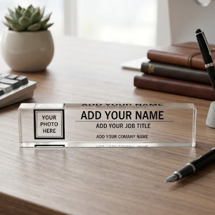 Upload Photo Add Name - Job Title & Company Name Desk Name Plate