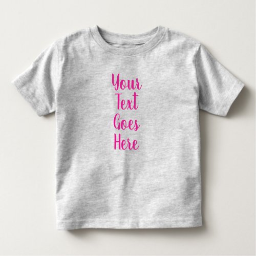 Upload Photo Custom Text Grey Create Your Own Baby Toddler T_shirt