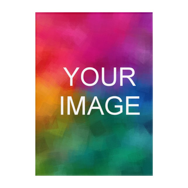 Upload Photo Picture Image Logo Vertical Custom Acrylic Print (Front)