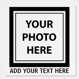 Upload Picture Photo & Add Text – Customize Foam Board
