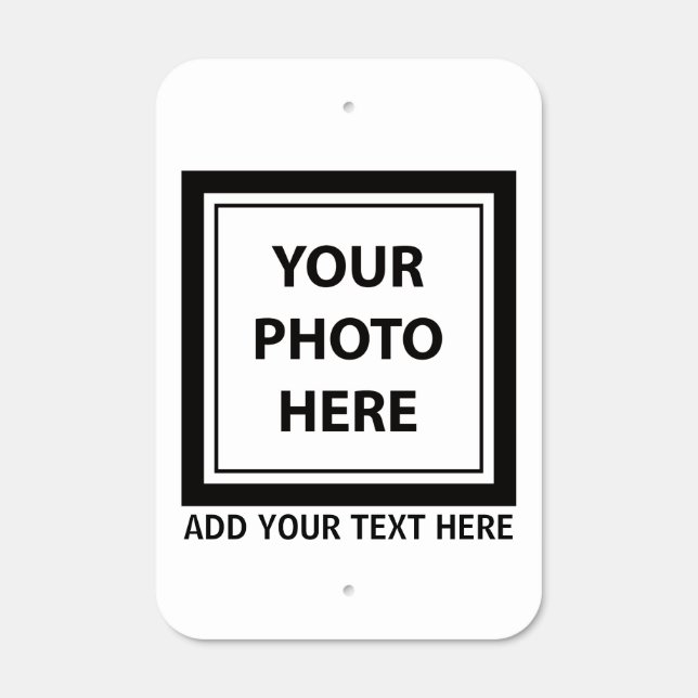 Upload Picture Photo & Add Text – Customize Metal Sign (Front)