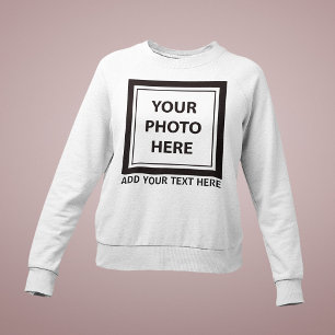 Upload Picture Photo & Add Text – Customize Sweatshirt