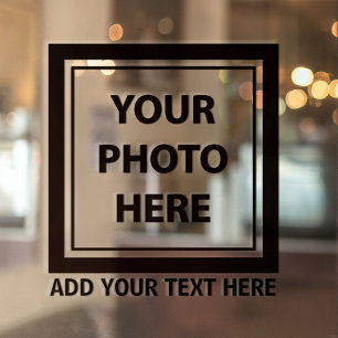 Upload Picture Photo & Add Text – Customize Window Cling