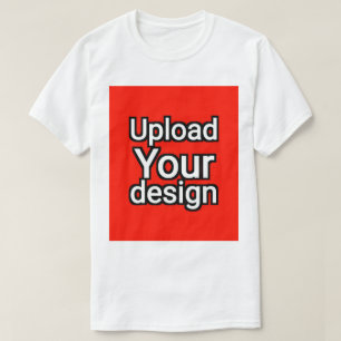 Upload your design  T-Shirt