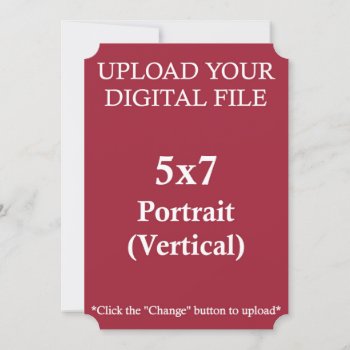 Upload Your Own 5 X 7 Design With Ticket Edges by PuggyPrints at Zazzle