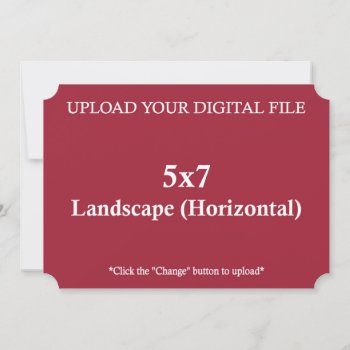 Upload Your Own 5 X 7 Design With Ticket Edges by PuggyPrints at Zazzle