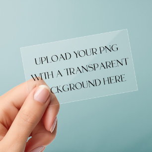 Upload Your Own Design Custom Clear Business Cards