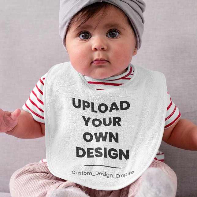 Upload Your Own Design Here | Custom Template Baby Bib (Creator Uploaded)