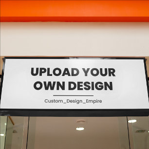 Upload Your Own Design Here Custom Template Banner