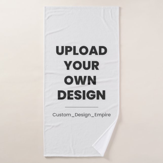 Upload Your Own Design Here | Custom Template Bath Towel (Bath Towel)