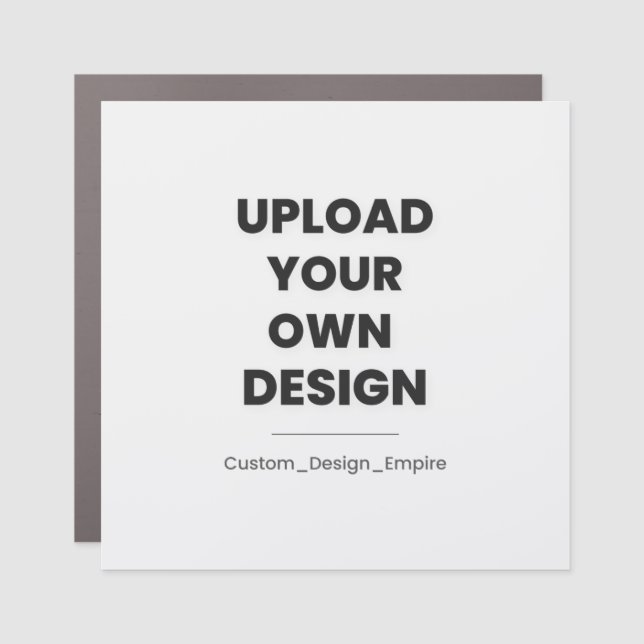 Upload Your Own Design Here | Custom Template Car Magnet (Front)