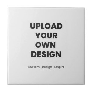 Upload Your Own Design Here Custom Template Ceramic Tile