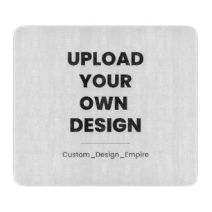 Upload Your Own Design Here   Custom Template Cutting Board