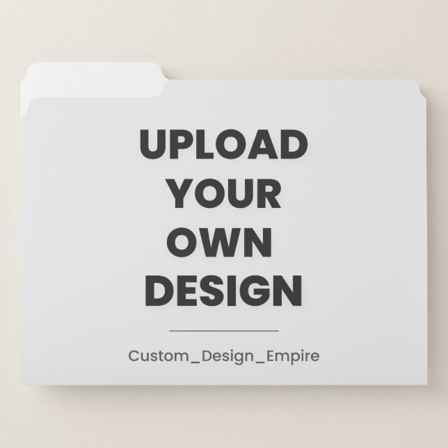 Upload Your Own Design Here | Custom Template File Folder (Front Left)