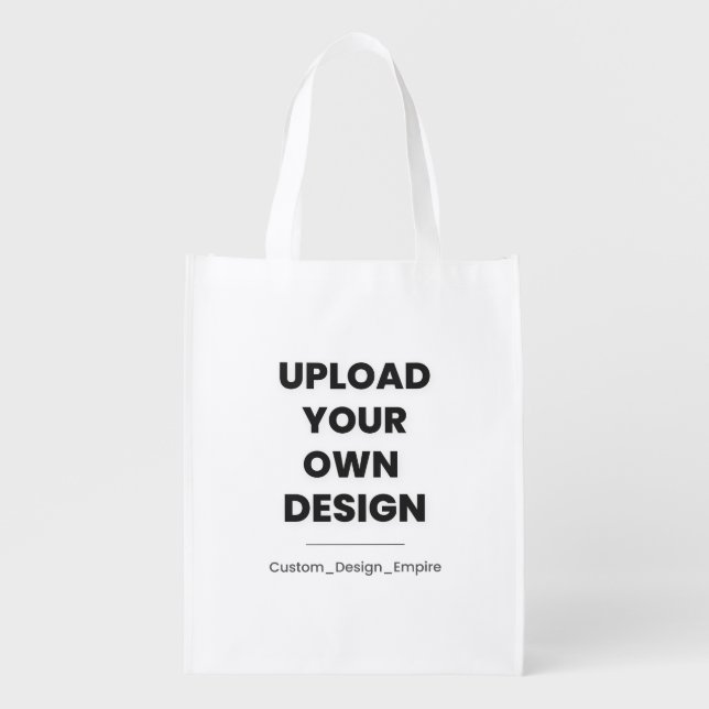 Upload Your Own Design Here | Custom Template Grocery Bag (Front)
