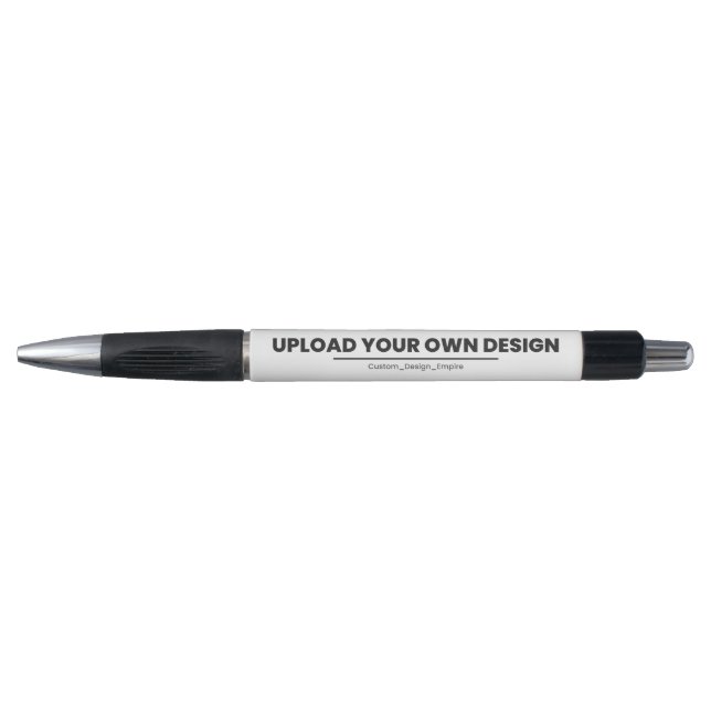 Upload Your Own Design Here | Custom Template Pen (Front)