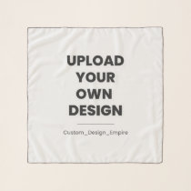 Upload Your Own Design Here | Custom Template Scarf